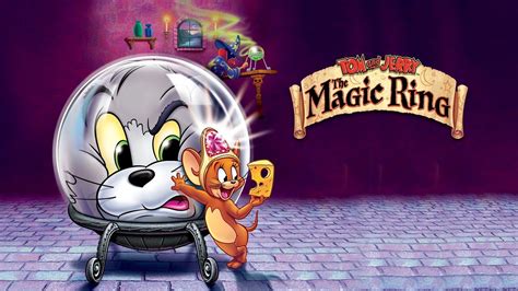 The Magic Ring: A Classic Tom and Jerry Adventure